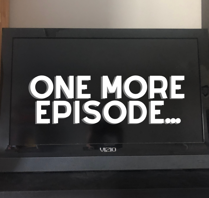 To Binge-Watch, or Not To Binge-Watch…